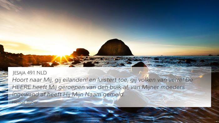 Jesaja 49:1 NLD Bible Verse Image