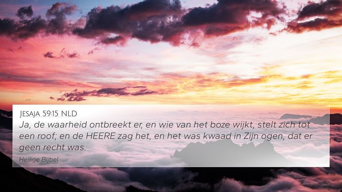 Jesaja 59:15 NLD Bible Verse Image