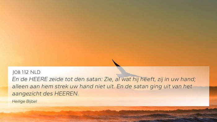 Job 1:12 NLD Bible Verse Image