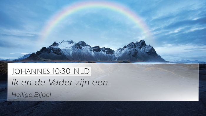 Johannes 10:30 NLD Bible Verse Image