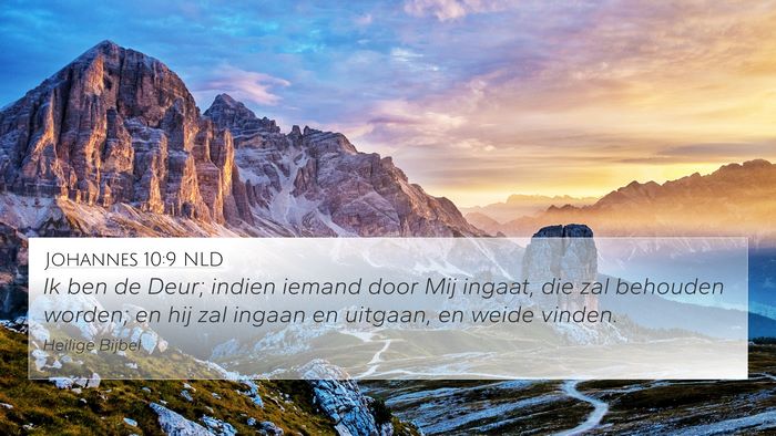 Johannes 10:9 NLD Bible Verse Image