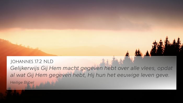 Johannes 17:2 NLD Bible Verse Image