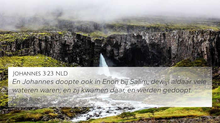 Johannes 3:23 NLD Bible Verse Image