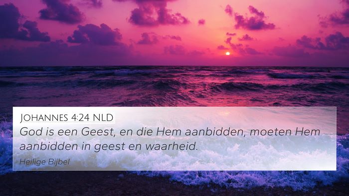 Johannes 4:24 NLD Bible Verse Image