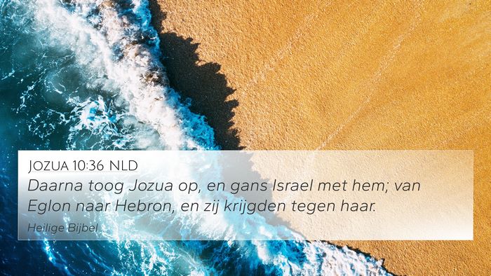 Jozua 10:36 NLD Bible Verse Image