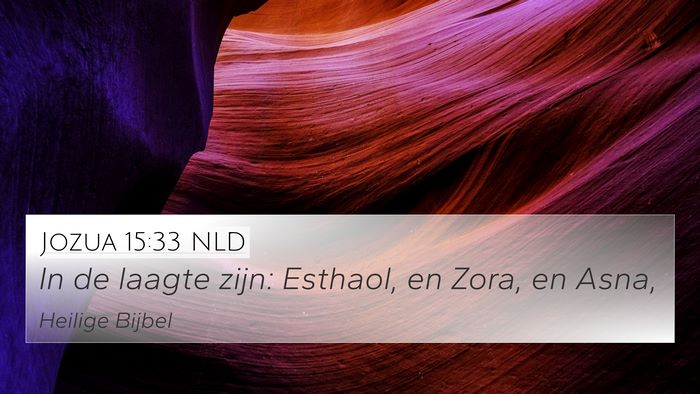 Jozua 15:33 NLD Bible Verse Image