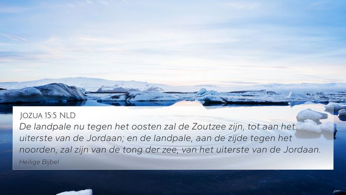 Jozua 15:5 NLD 4K Wallpaper - De landpale nu tegen het oosten zal de Zoutzee - 4K Wallpaper Bible Verse