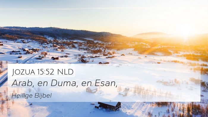 Jozua 15:52 NLD 4K Wallpaper - Arab, en Duma, en - 4K Wallpaper Bible Verse