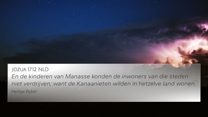 Jozua 17:12 NLD 4K Wallpaper - En de kinderen van Manasse konden de inwoners van - 4K Wallpaper Bible Verse