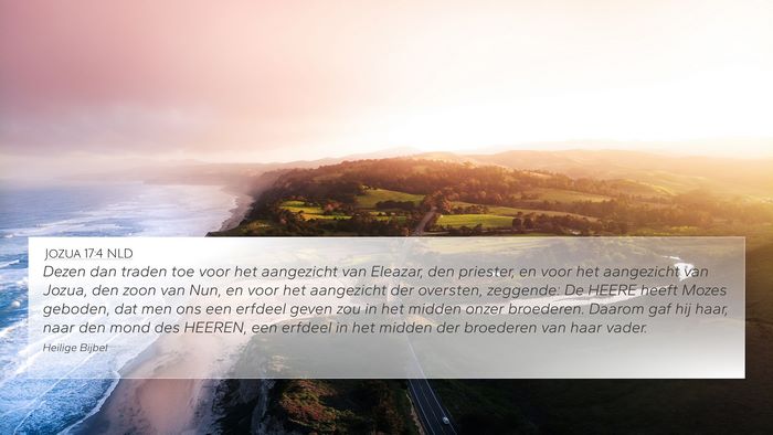 Jozua 17:4 NLD 4K Wallpaper - Dezen dan traden toe voor het aangezicht van - 4K Wallpaper Bible Verse