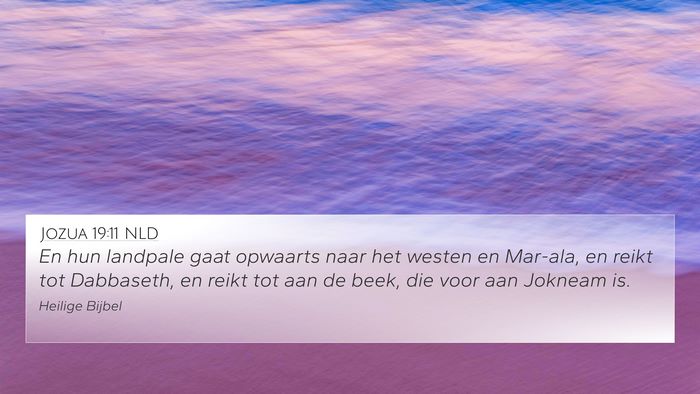 Jozua 19:11 NLD 4K Wallpaper - En hun landpale gaat opwaarts naar het westen en - 4K Wallpaper Bible Verse