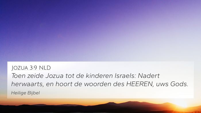 Jozua 3:9 NLD 4K Wallpaper - Toen zeide Jozua tot de kinderen Israels: Nadert - 4K Wallpaper Bible Verse