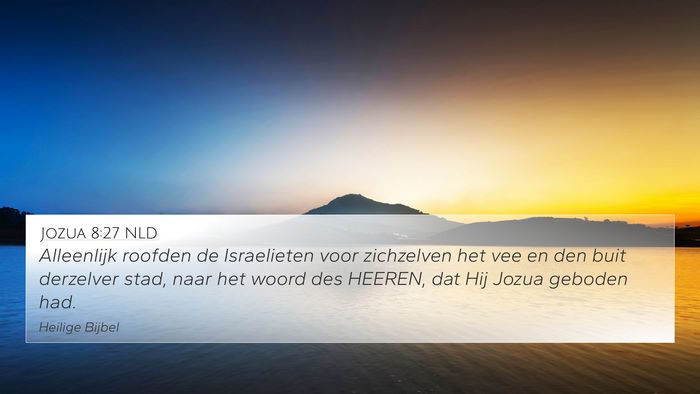 Jozua 8:27 NLD Bible Verse Image
