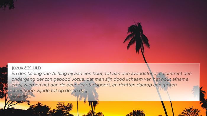 Jozua 8:29 NLD Bible Verse Image