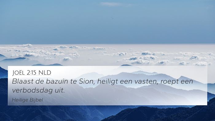 Joël 2:15 NLD Bible Verse Image