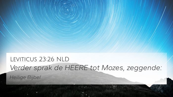 Leviticus 23:26 NLD Bible Verse Image