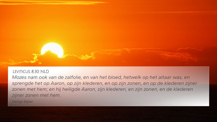 Leviticus 8:30 NLD Bible Verse Image