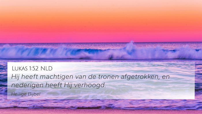Lukas 1:52 NLD Bible Verse Image