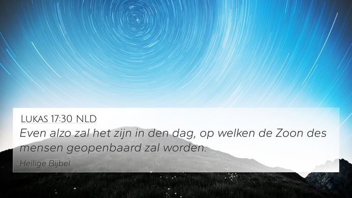 Lukas 17:30 NLD Bible Verse Image