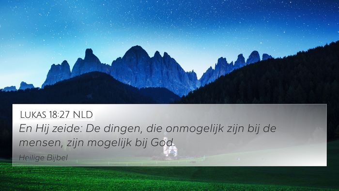 Lukas 18:27 NLD Bible Verse Image