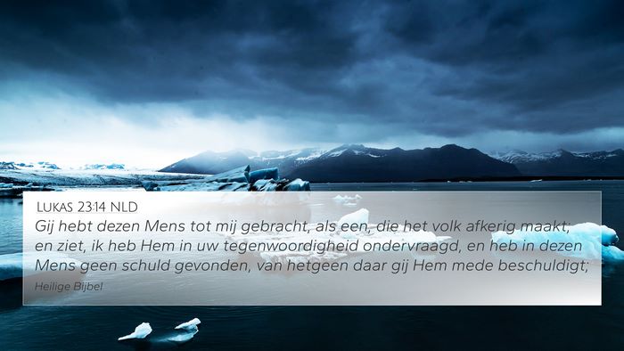 Lukas 23:14 NLD Bible Verse Image