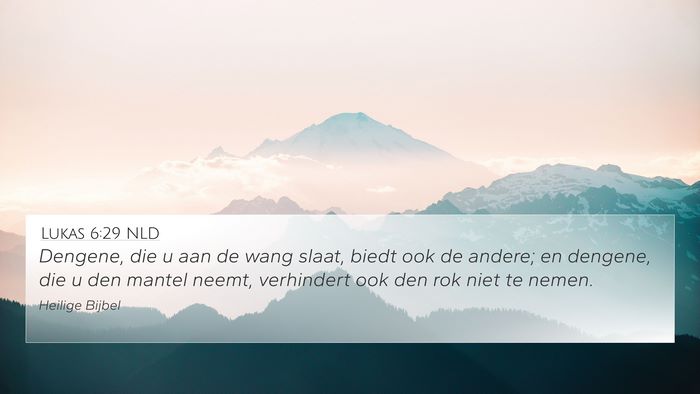 Lukas 6:29 NLD Bible Verse Image