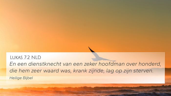 Lukas 7:2 NLD Bible Verse Image