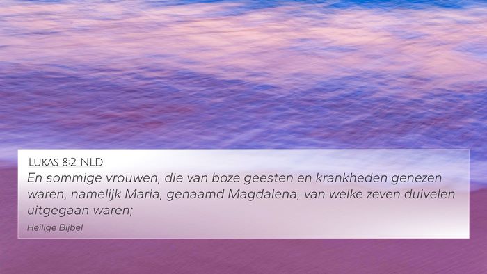 Lukas 8:2 NLD Bible Verse Image