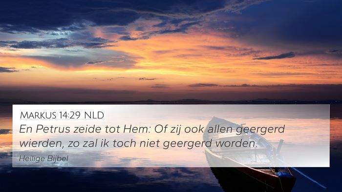 Markus 14:29 NLD Bible Verse Image