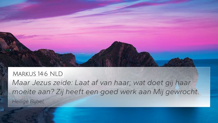 Markus 14:6 NLD Bible Verse Image