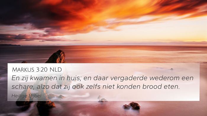 Markus 3:20 NLD Bible Verse Image