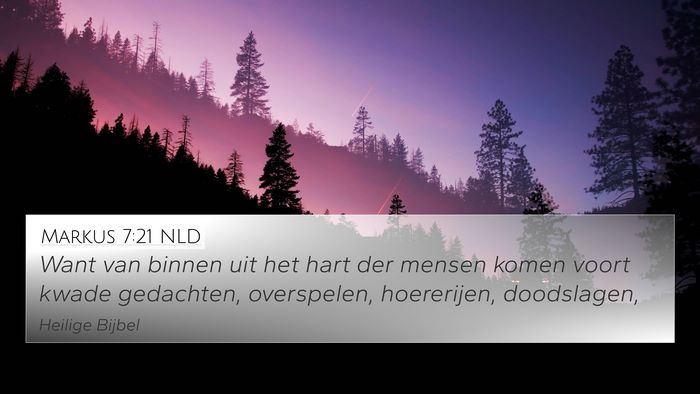 Markus 7:21 NLD Bible Verse Image