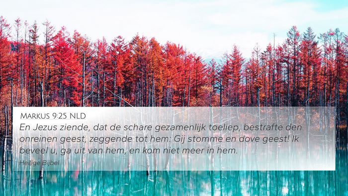 Markus 9:25 NLD Bible Verse Image