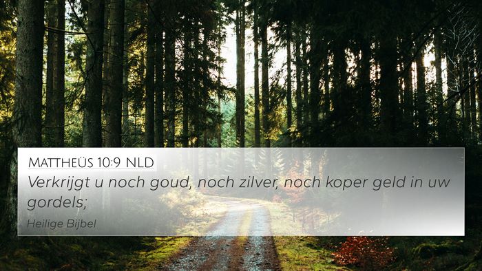 Mattheüs 10:9 NLD Bible Verse Image