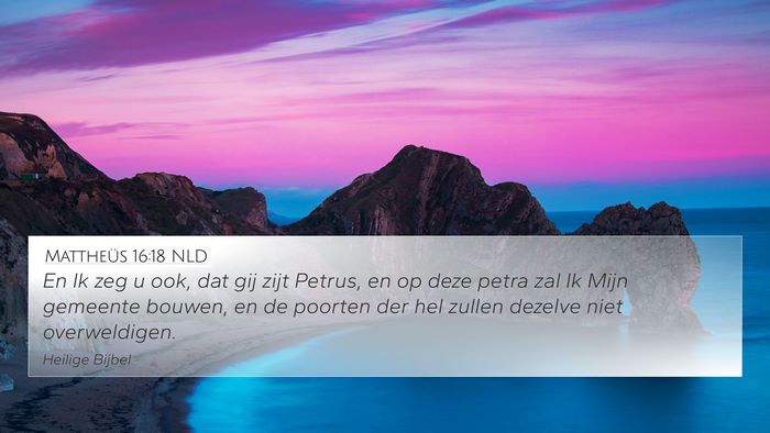 Mattheüs 16:18 NLD Bible Verse Image