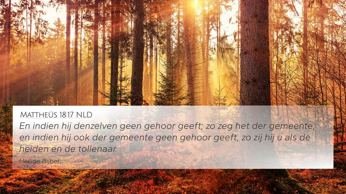 Mattheüs 18:17 NLD Bible Verse Image