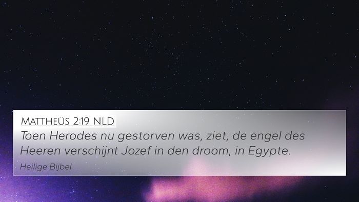 Mattheüs 2:19 NLD Bible Verse Image