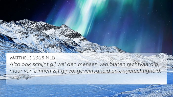 Mattheüs 23:28 NLD 4K Wallpaper - Alzo ook schijnt gij wel den mensen van buiten - 4K Wallpaper Bible Verse