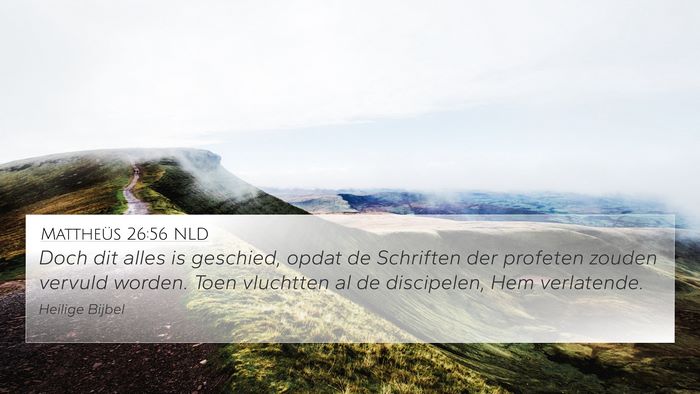 Mattheüs 26:56 NLD Bible Verse Image