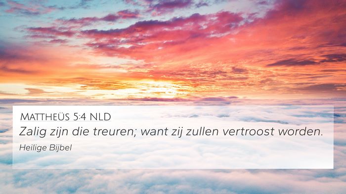 Mattheüs 5:4 NLD Bible Verse Image