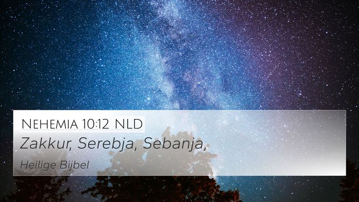 Nehemia 10:12 NLD Bible Verse Image