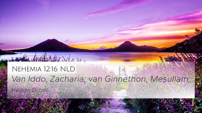 Nehemia 12:16 NLD Bible Verse Image