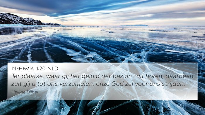 Nehemia 4:20 NLD Bible Verse Image