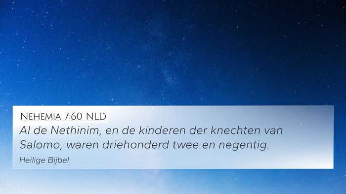 Nehemia 7:60 NLD Bible Verse Image