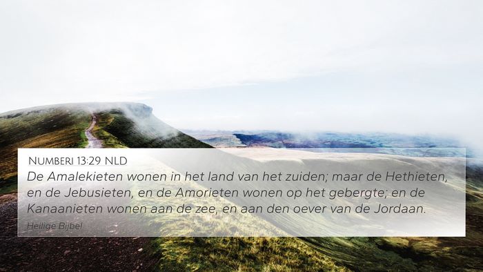 Numberi 13:29 NLD 4K Wallpaper - De Amalekieten wonen in het land van het zuiden; - 4K Wallpaper Bible Verse