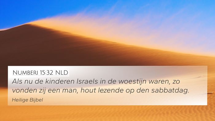 Numberi 15:32 NLD 4K Wallpaper - Als nu de kinderen Israels in de woestijn waren, - 4K Wallpaper Bible Verse
