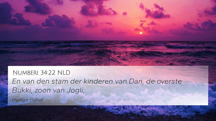 Numberi 34:22 NLD 4K Wallpaper - En van den stam der kinderen van Dan, de overste - 4K Wallpaper Bible Verse