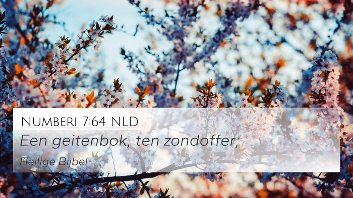 Numberi 7:64 NLD 4K Wallpaper - Een geitenbok, ten - 4K Wallpaper Bible Verse