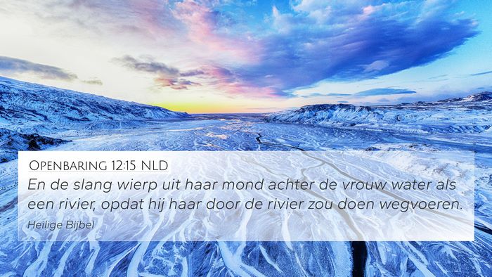 Openbaring 12:15 NLD Bible Verse Image