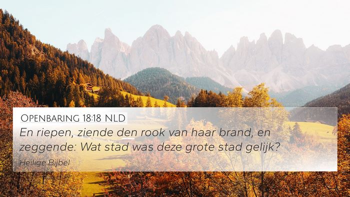Openbaring 18:18 NLD Bible Verse Image